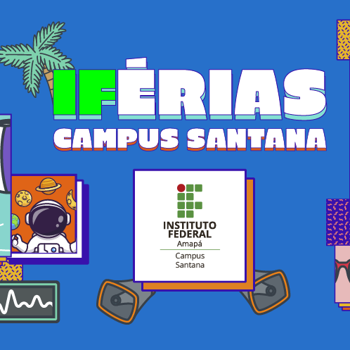 Campus Santana Abre As Portas Para Programação De Férias