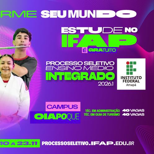 Ps Integrado Oferta 80 Vagas Para Campus Oiapoque
